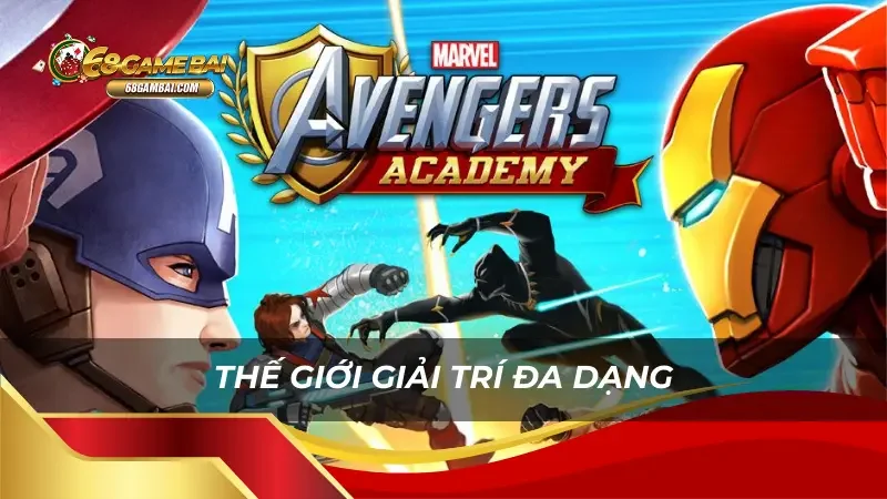 Avengers Academy mang đến một thế giới giải trí đa dạng